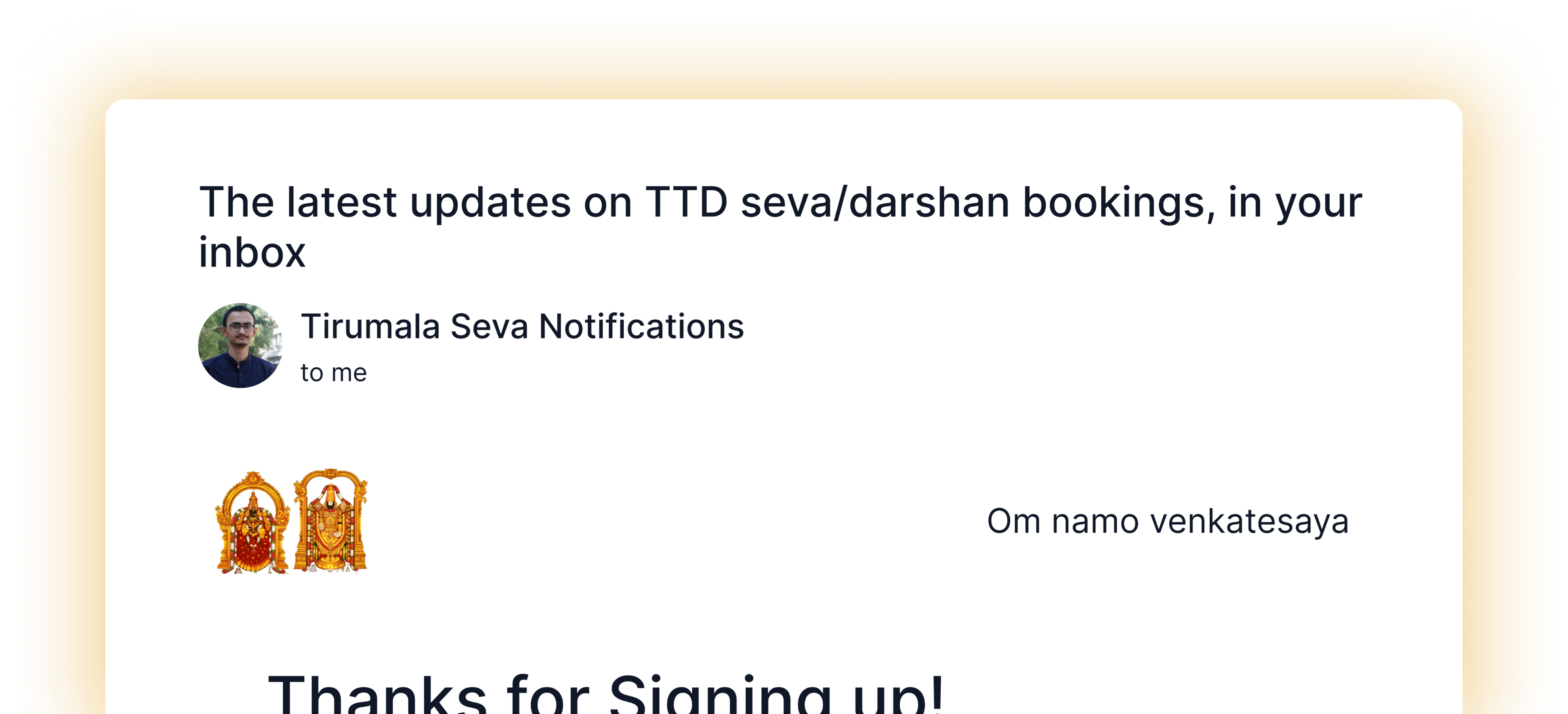 mockup of email newsletter showing Thanks for signing up and the latest updates on TTD upcoming bookings will be delivered to inbox.